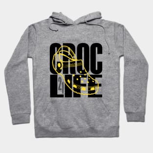 Croc Life 2021 - Livin' The Croc Life - Crocs For Life Hoodie